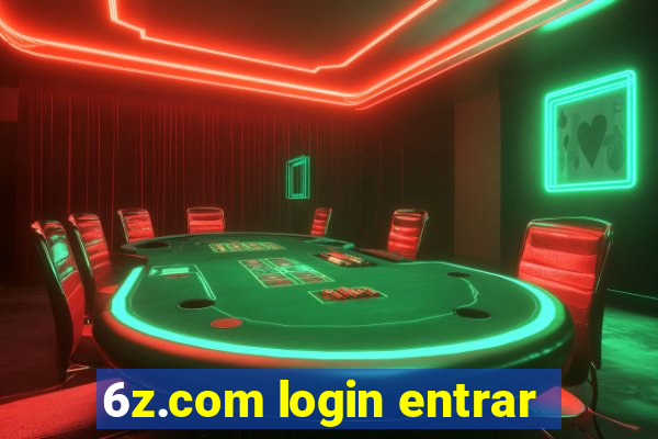 6z.com login entrar